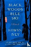 Ivey, Eowyn - Black Woods Blue Sky