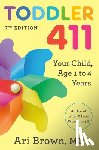Brown, Ari - Toddler 411, 7th Edition