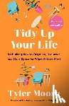 Moore, Tyler - Tidy Up Your Life