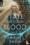 Jensen, Danielle L. - Fate Inked In Blood