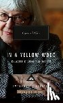 Ozick, Cynthia - In a Yellow Wood: Selected Stories and Essays