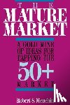 Menchin, Robert S - The Mature Market