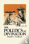 Mendonsa, Eugene L - The Politics of Divination
