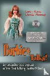 Florea, Gwen, Phinney, Glenda - Barbie Talks!