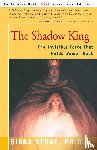 Stone, Sidra - The Shadow King