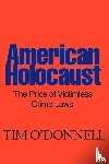 O'Donnell, Tim - American Holocaust