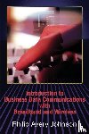 Johnson, Philip a - Introduction to Business Data Communications with Broadband and Wireless