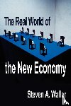 Waller, Steven a - Real World of the New Economy