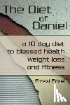 Edsel, Ernest - The Diet of Daniel