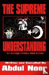 Noor, Abdul - The Supreme Understanding