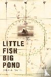 Smith, John a - Little Fish Big Pond