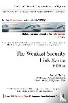 Medina, Luis F - The Weakest Security Link Series