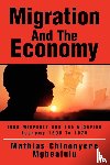 Mgbeafulu, Mathias Chinonyere - Migration And The Economy