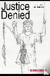 Rasmussen, Erik - Justice Denied