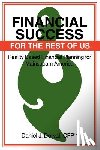 Dorval, Daniel J - Financial Success for the Rest of Us