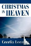 Leeman, Cecelia - Christmas in Heaven