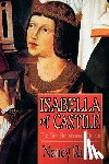 Stuart, Nancy Rubin - Isabella of Castile