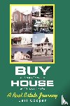 Cooper, Jeff - Buy A Boarded-up House With Contents