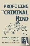 Girod, Dr Robert J - Profiling The Criminal Mind