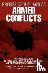 Rouillard, Louis-Philippe F - Precise of the Laws of Armed Conflicts