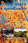 Miller, Matthew - Weird, Wild & Unpredictable
