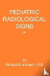 Grunebaum, Michael - Pediatric Radiological Signs