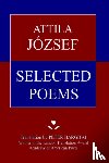 Jozsef, Attila - Attila Jozsef Selected Poems