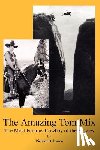 Jensen, Richard D - The Amazing Tom Mix