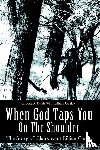 Bush, Gloria S - When God Taps You On The Shoulder