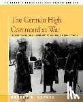 Asprey, Robert B - The German High Command at War
