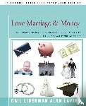 Lavine, Alan - Love Marriage & Money