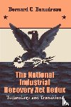 Beaudreau, Bernard C - The National Industrial Recovery Act Redux