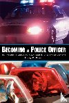 Baker, Barry M - Becoming a Police Officer