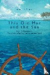 Ashton, Robert S - This Old Man and the Sea