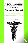 Millar, J H - ASCULAPIUS, Your Owner's Manual