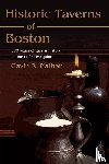 Nathan, Gavin R - Historic Taverns of Boston