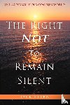Stern, Dr Jack - The Right Not To Remain Silent