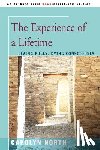 North, Carolyn - The Experience of a Lifetime