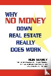 Searcy, Ron - Why No Money Down Real Estate Really Does Work