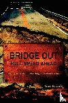 Kirby, Gary R - Bridge Out
