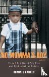 Carter, Dominic - No Momma's Boy