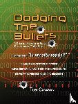 Canavan, Thomas - Dodging the Bullets