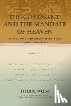 Weisz, Tiberiu - The Covenant and the Mandate of Heaven