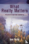 George, Isaac - What Really Matters