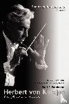 Robinson, Paul E (University of Chichester UK) - Herbert Von Karajan