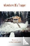 Serhienko, Victor - Adventures Of a Trapper