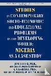 Kobiowu, Solomon V - Studies in Contemporary Socio-Economic and Educational Problems in the Developing World