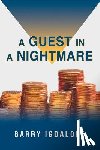 Igdaloff, Barry - A Guest in a Nightmare