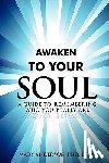 Anderson Lcsw, Mary - Awaken To Your Soul
