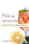 Chase, Angela Dawnell - Making Lemonade